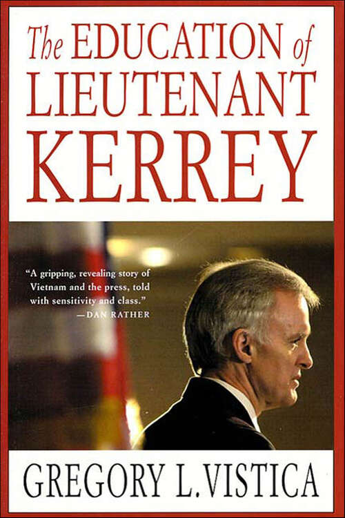 Book cover of The Education of Lieutenant Kerrey