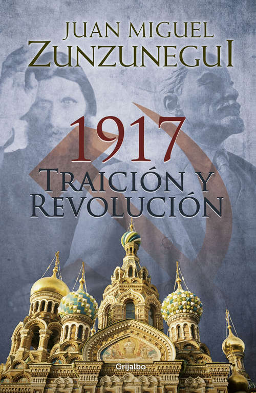Book cover of 1917. Traición y revolución
