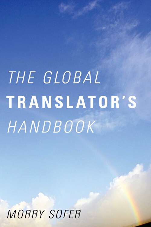 Book cover of The Global Translator's Handbook