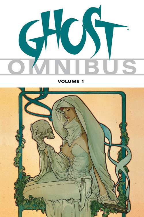 Book cover of Ghost Omnibus Volume 1 (Ghost)