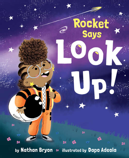 Book cover of Rocket Says Look Up! (Rocket Says...)
