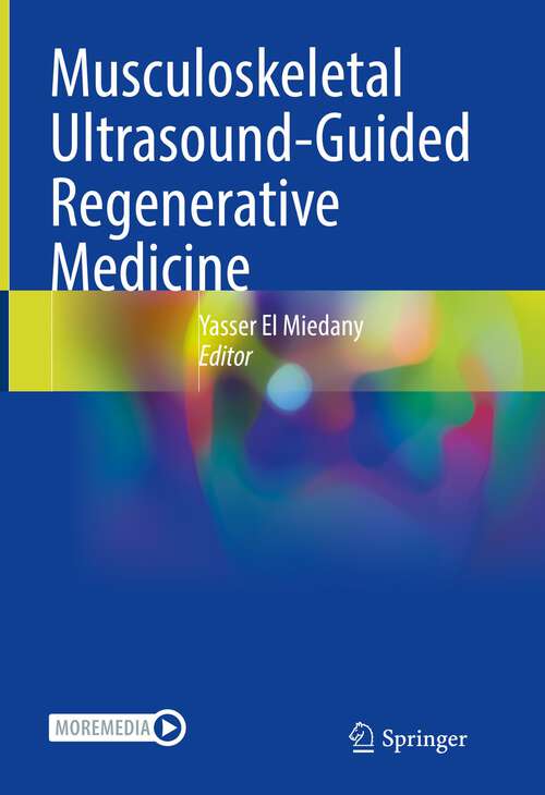 Book cover of Musculoskeletal Ultrasound-Guided Regenerative Medicine (1st ed. 2022)