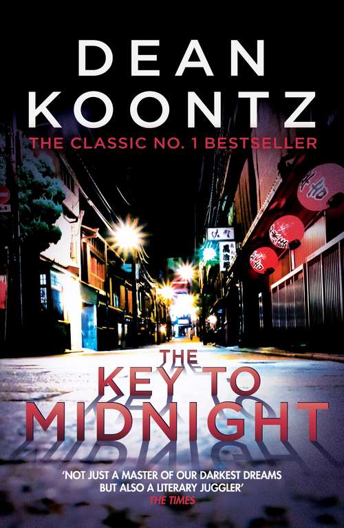 Book cover of The Key to Midnight: A gripping thriller of heart-stopping suspense