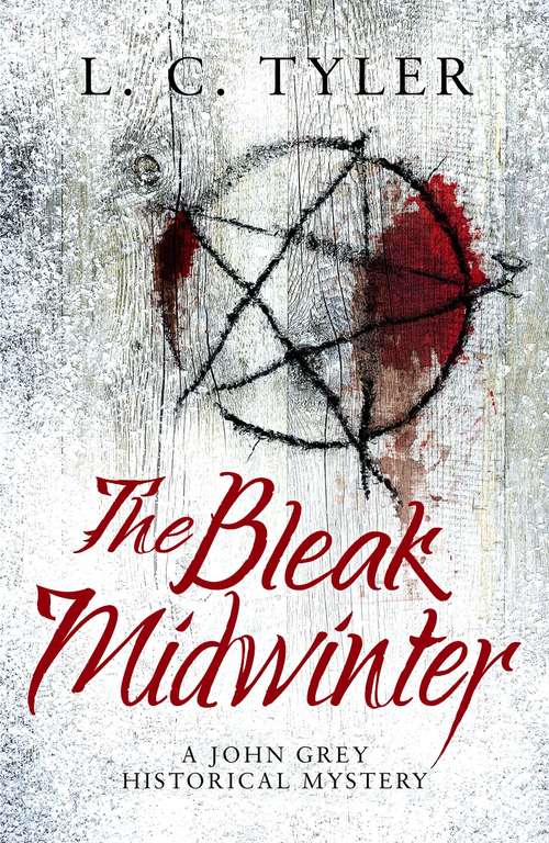 The Bleak Midwinter (A John Grey Historical Mystery #5)