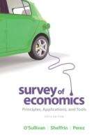 Survey Of Economics: Principles, Applications, And Tools