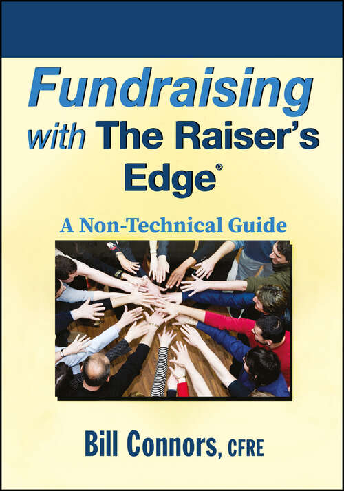 Book cover of Fundraising with The Raisers Edge