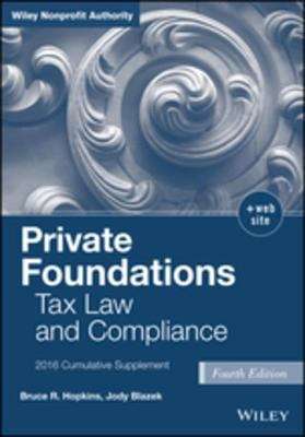 Book cover of Private Foundations: Tax Law and Compliance, 2016 Cumulative Supplement