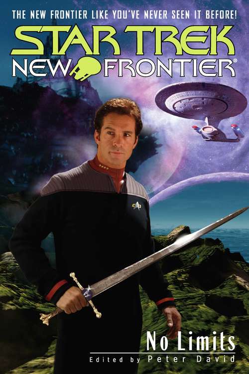 Book cover of Star Trek: New Frontier: No Limits Anthology