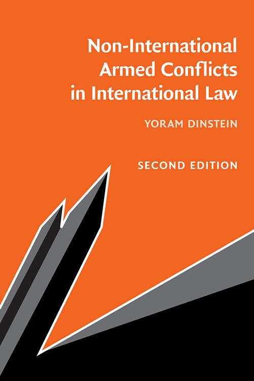 Book cover of Non-International Armed Conflicts in International Law (2)