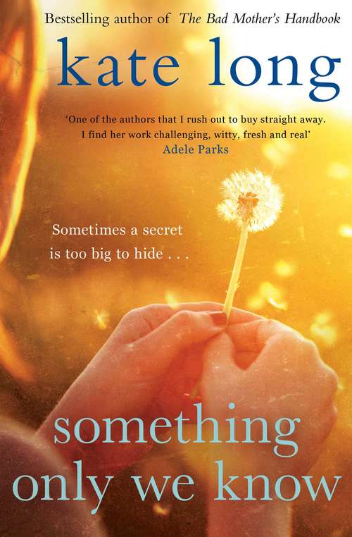 Book cover of Something Only We Know