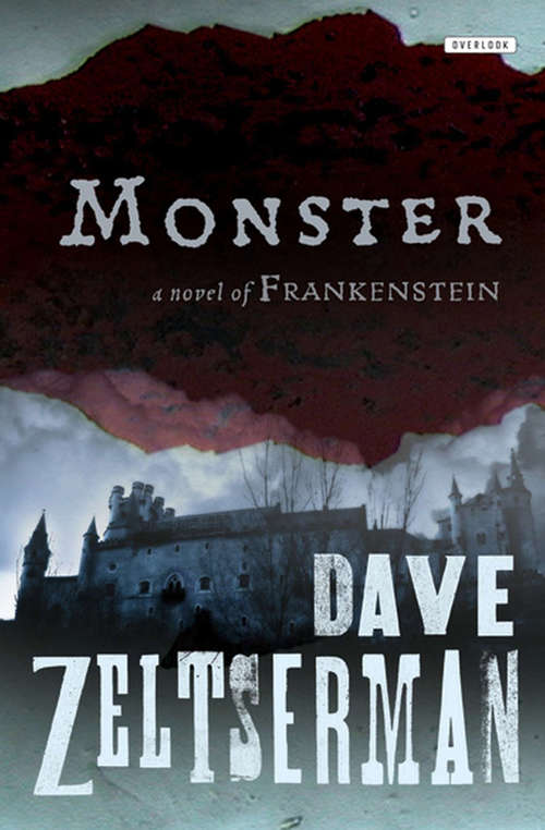 Monster: A Novel of Frankenstein
