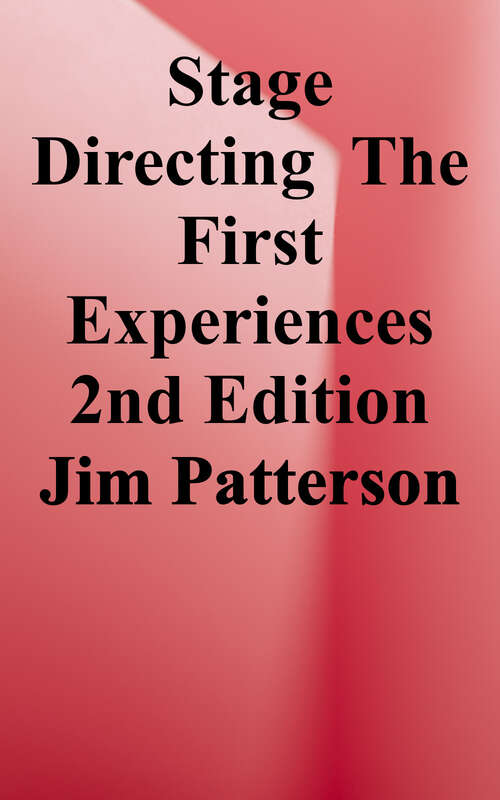 Stage Directing: The First Experiences