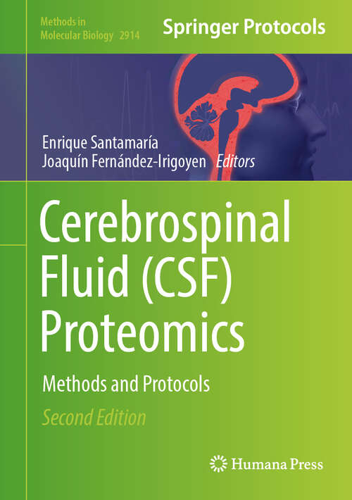 Book cover of Cerebrospinal Fluid: Methods and Protocols (Second Edition 2025) (Methods in Molecular Biology #2914)
