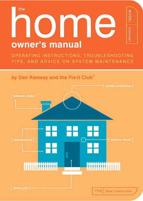 The Home Owner's Manual