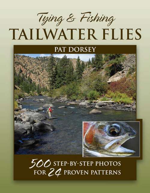 Book cover of Tying & Fishing Tailwater Flies
