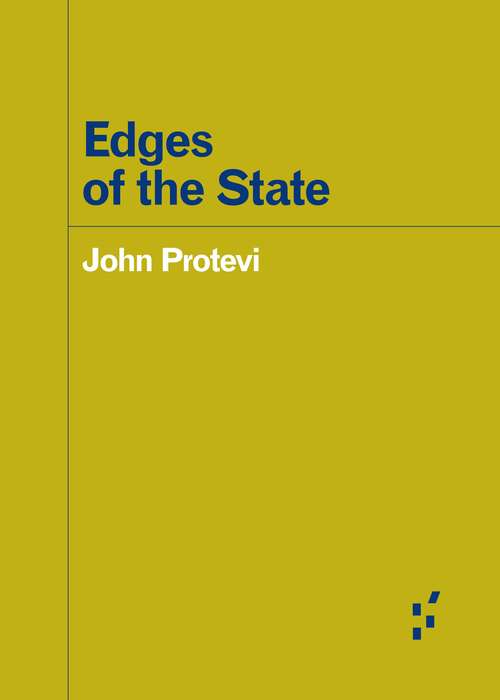 Book cover of Edges of the State (Forerunners: Ideas First)