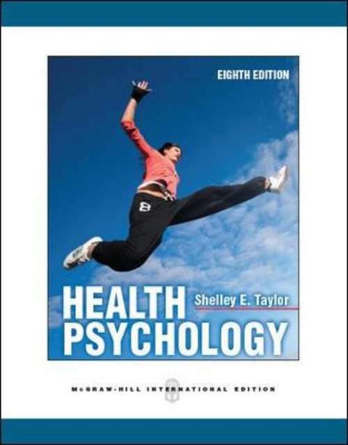 Health Psychology, Eighth Edition