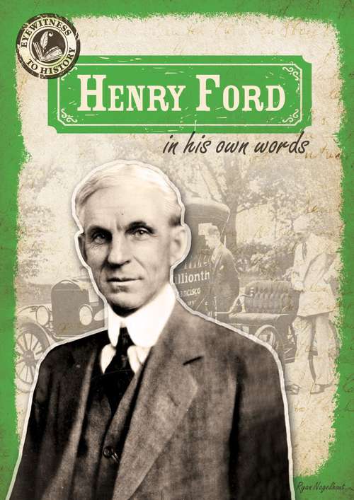 Book cover of Henry Ford in His Own Words
