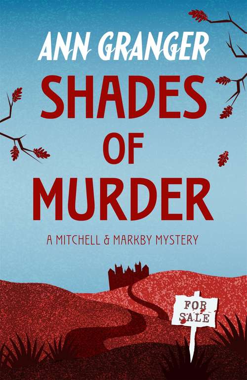 Book cover of Shades of Murder: (Mitchell & Markby 13)