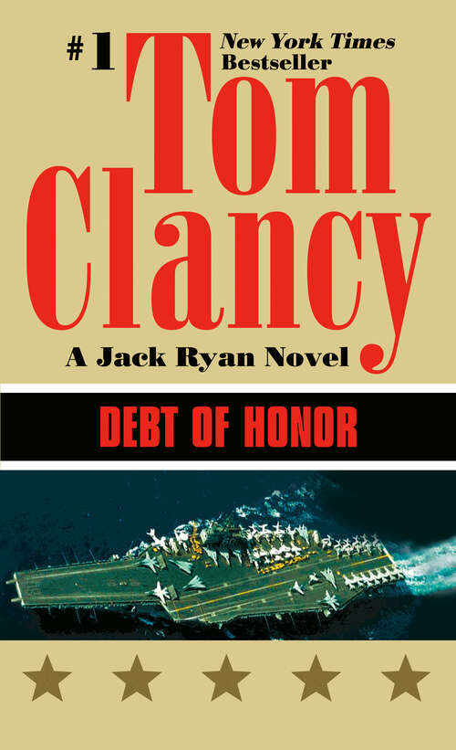 Book cover of Debt of Honor (A Jack Ryan Novel #6)