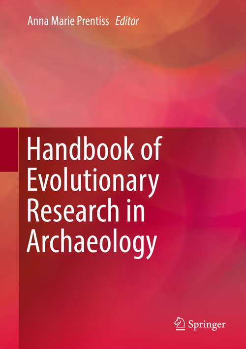 Handbook of Evolutionary Research in Archaeology