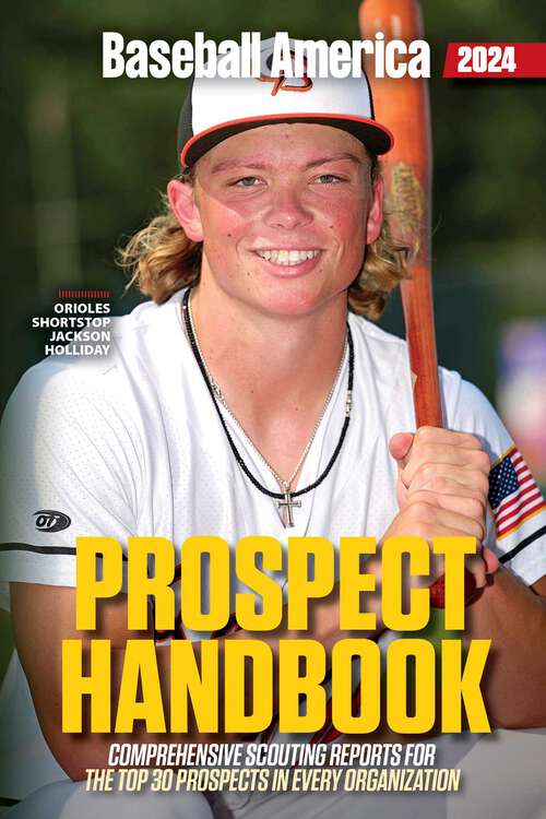 Book cover of Baseball America 2024 Prospect Handbook Digital Edition