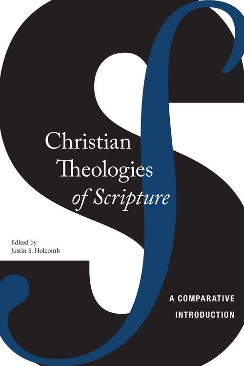 Book cover of Christian Theologies of Scripture: A Comparative Introduction