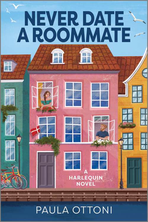 Book cover of Never Date a Roommate: A Romantic Comedy (Original)