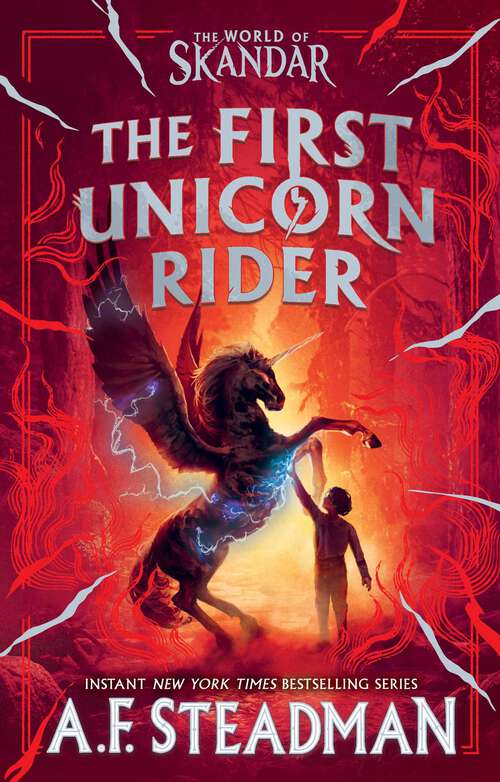 Book cover of The First Unicorn Rider: A World of Skandar Story (Skandar)