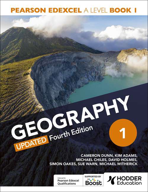 Book cover of Pearson Edexcel A-level Geography Book 1, Updated Fourth Edition