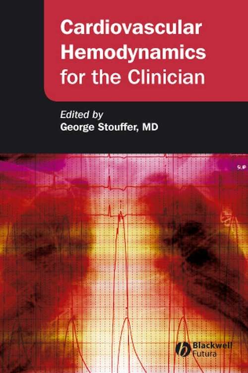 Book cover of Cardiovascular Hemodynamics for the Clinician