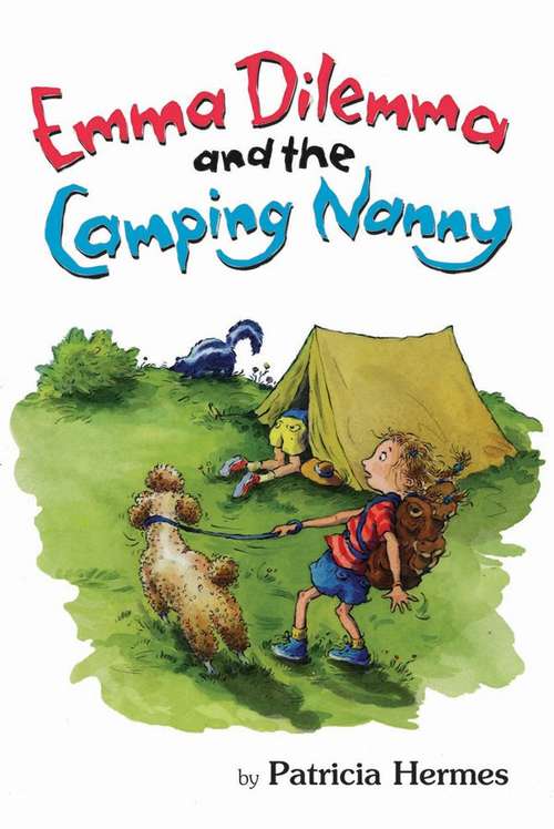 Book cover of Emma Dilemma and the Camping Nanny
