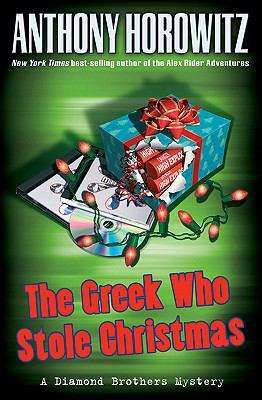 Book cover of The Greek Who Stole Christmas (Diamond Brothers #7)