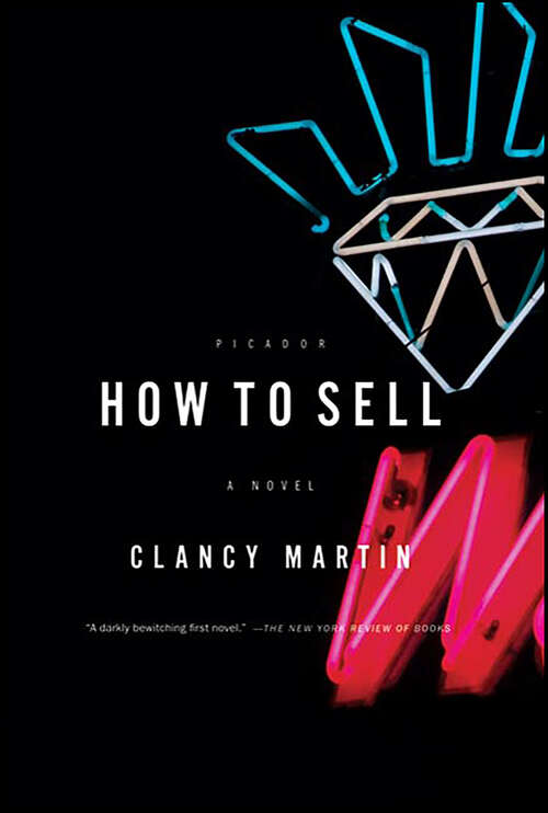 Book cover of How to Sell: A Novel
