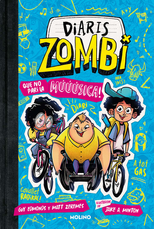 Book cover of Diaris zombi 2 - Que no pari la múúúsica! (Diaris zombi: Volumen 2)