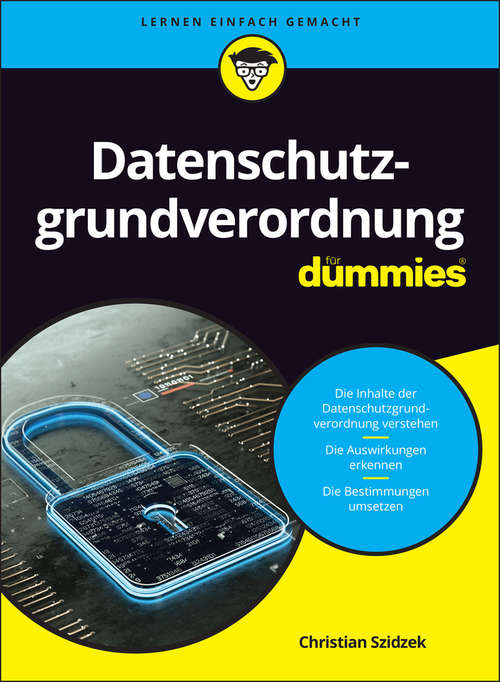 Book cover of Datenschutzgrundverordnung für Dummies (Für Dummies)