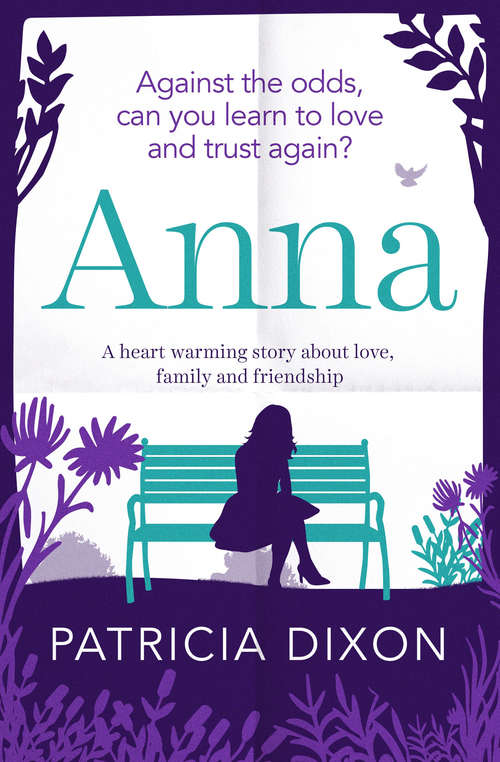 Anna: A Heartwarming Story about Love, Family and Friendship (The Destiny Series #2)