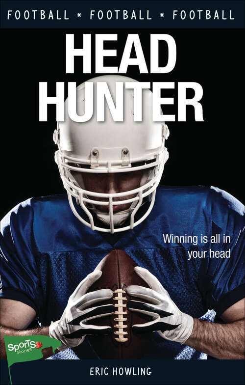 Book cover of Head Hunter (Lorimer Sports Stories)