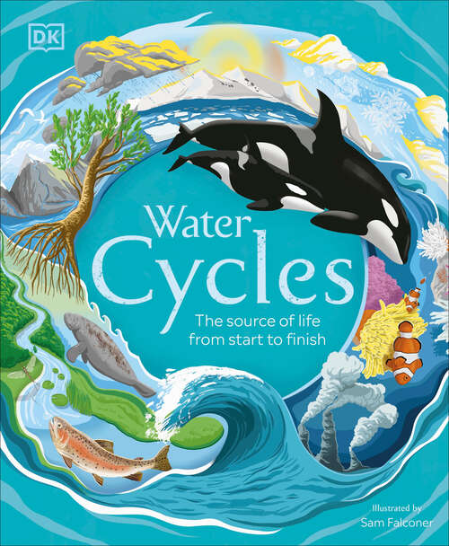 Book cover of Water Cycles (DK Life Cycles)