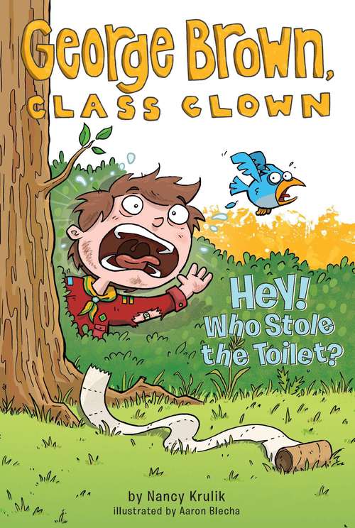 Book cover of Hey! Who Stole the Toilet? #8