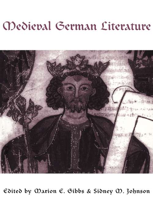 Medieval German Literature: A Companion (Garland Medieval Bibliographies Ser.)