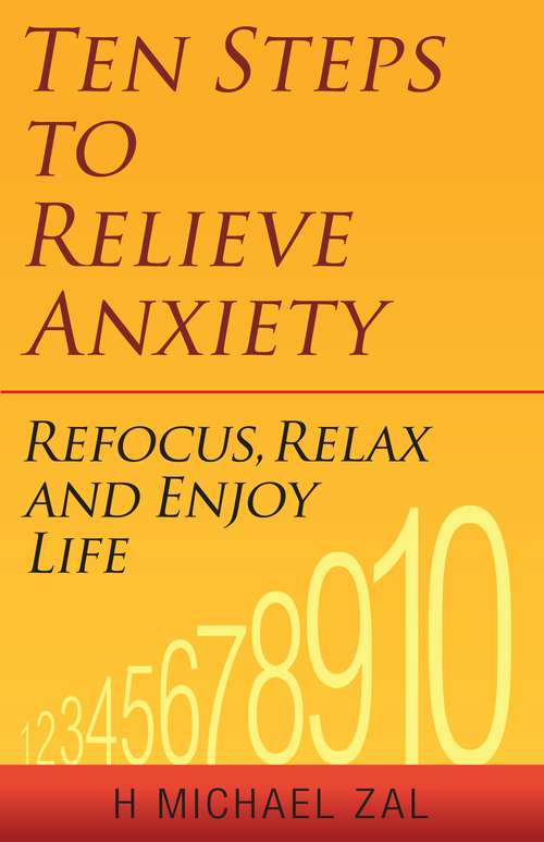 Book cover of Ten Steps to Relieve Anxiety