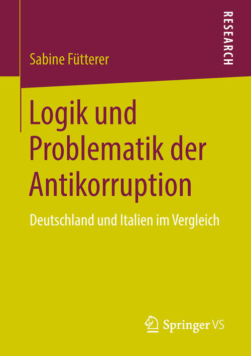 Book cover of Logik und Problematik der Antikorruption