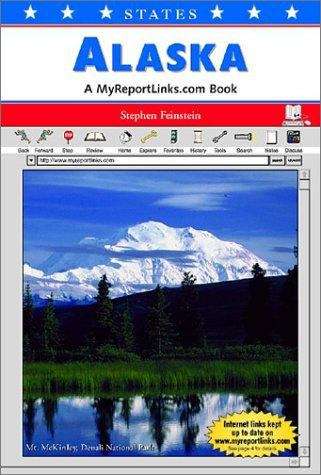 Book cover of Alaska: A MyReportLinks.com Book