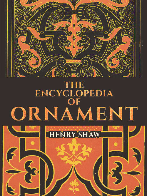 Book cover of The Encyclopedia of Ornament