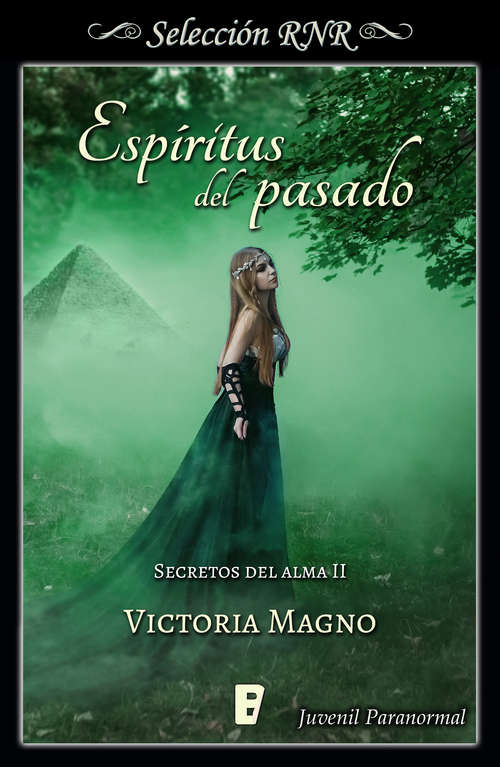 Book cover of Espíritus del pasado (Secretos del alma: Volumen 2)