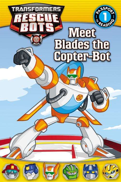 Book cover of Transformers Rescue Bots: Meet Blades the Copter-Bot