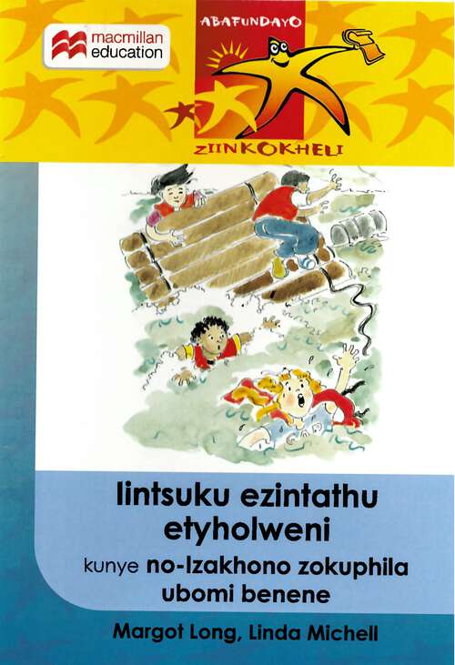 Book cover of Iintsuku ezintathu etyholweni kunye no-Izakhono zokuphila ubomi benene