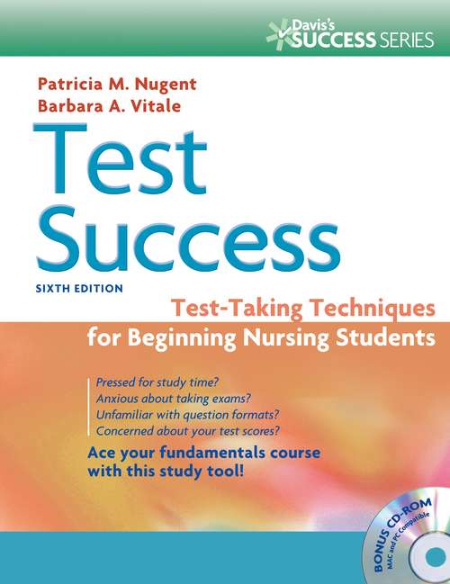 Book cover of Test Success: Test-taking Techniques for Beginning Nursing Students (6th Edition)