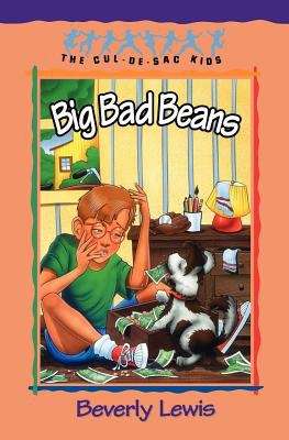 Book cover of Big Bad Beans (The Cul-de-Sac Kids #22)